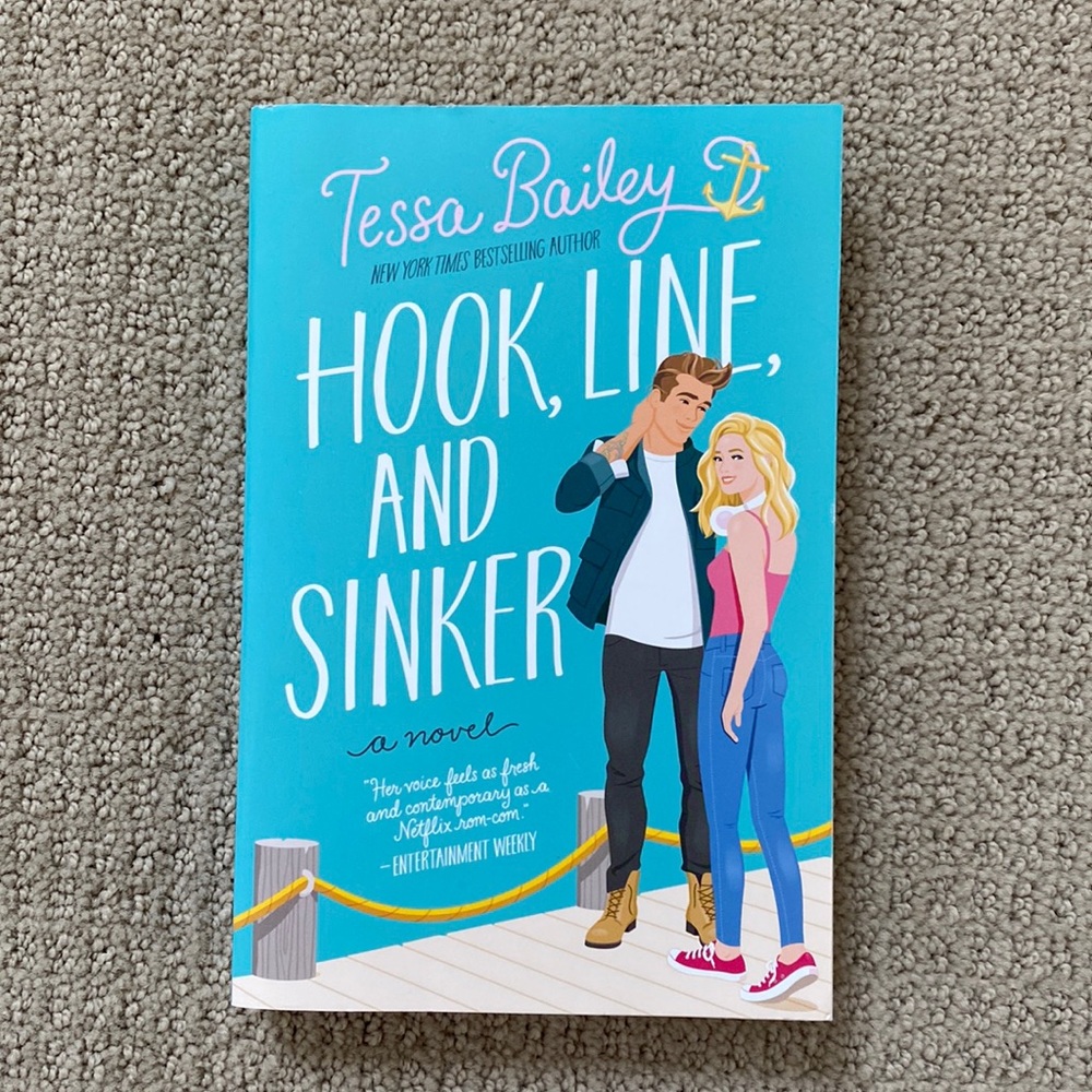 Hook, Line, and Sinker by Tessa Bailey